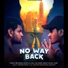 About No Way Back Song