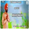 About Ardaas Malka Song