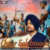 About Chaar Sahibzaade Song
