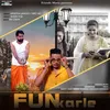 About Fun Karle Song