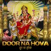 About Door Na Hova Song