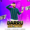 About Darru Naal Preetan Song