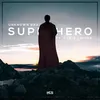 About Superhero Song