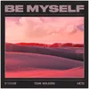 About Be Myself Song