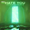 About Hate You Song