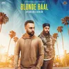 About Blonde Baal Song