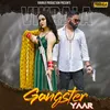 About Gangster Yaar Song