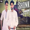 About Shonk Chakme Song