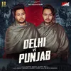 About Delhi Vs Punjab Song