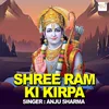 About Shree Ram Ki Kirpa Song