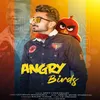 About Angry Birds Song