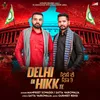 Delhi Di Hikk Te