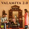 About Valamiya 2.0 Song