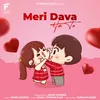 About Meri Dava Hai Tu Song