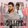 About Sun Dilliyeni Song