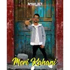 About Meri Kahani Song