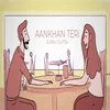 About Aankhan Teri Song
