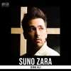 Suno Zara (Remix)