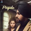 About Pagala Song