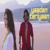 About Yaadan Teriyaan Song