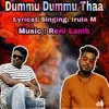 About Dummu Dummu Thaan Song