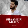 Shaamein Khafa