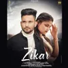 About Zikar Song