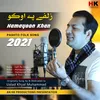 About Zalfi Pa Oogo - Hamayoon Khan - Pashto New Song 2021 Song