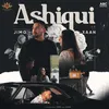 About Ashiqui Song