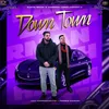 About Down Town Song