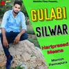 About Gulabi Silwar Song