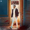 About Crime Scene Song