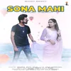 About Sona Mahi Song