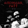 About Andhaarpatt Song