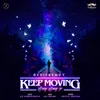 About Keep Moving - Tureya Tureya Ja Song