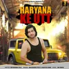 About Haryana Ka Utt Song