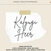 About Kalyugi Heer Song