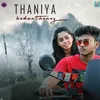 About Thaniya Kidantheney Song