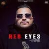 About Red Eyes Song