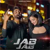 About Jab Jab Song