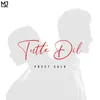 Tutte Dil