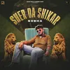 Sher Da Shikar