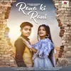 About Rana Ki Rani Song