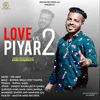 About Love vs Pyar 2 Song