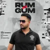 About Rum Te Gum Song