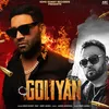 About Goliyan Song