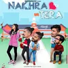 Nakhra Tera