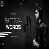 About Bitter Words Song