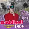 About Gaddiyali Vibe Song