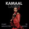 About Kamaal Lagdi Song